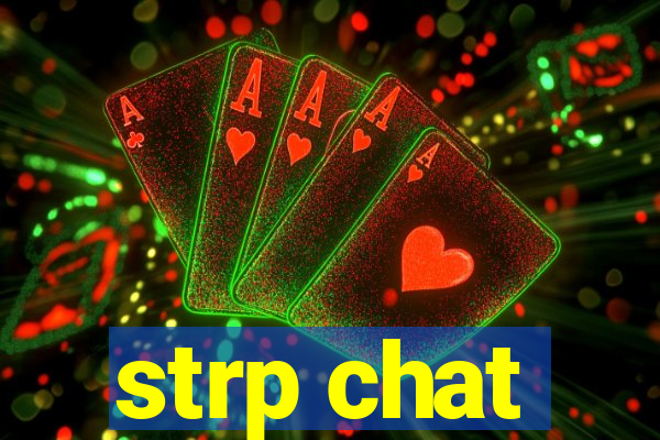 strp chat